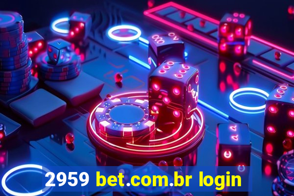 2959 bet.com.br login